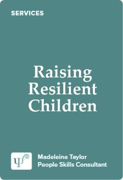 Raising Resilient Children
